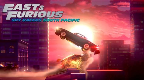 Sneak Peek Fast And Furious Spy Racers South Pacific On Netflix