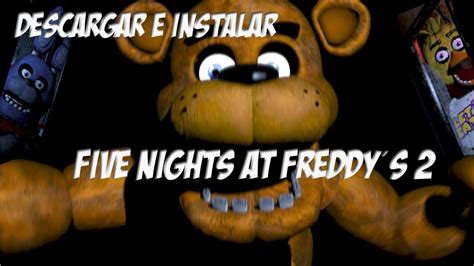 Como Baixar E Instalar O Five Nights At Freddys Ultimate Custom Night