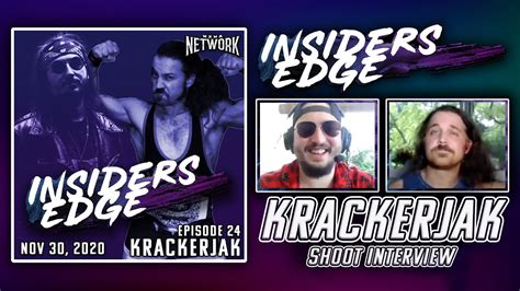 Krackerjak Shoot Interview Insiders Edge Podcast Ep 24 Youtube