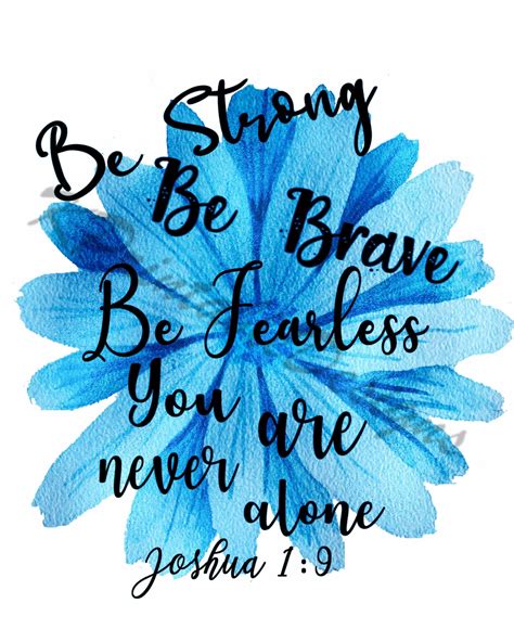 Be Strong Be Brave Be Fearless Printable Design Art  File Etsy