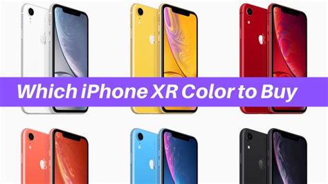 Which Iphone Xr Color Should I Buy