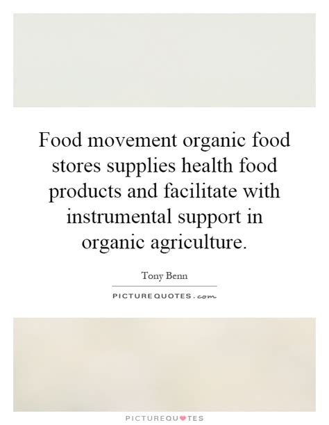Organic Food Quotes And Sayings Organic Food Picture Quotes