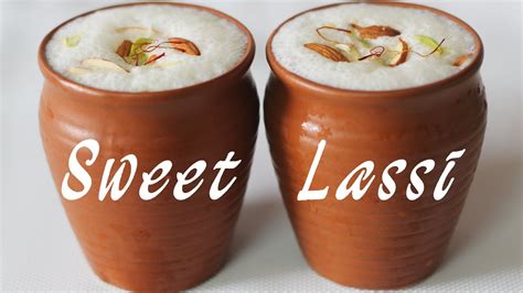 Punjabi Sweet Lassi Sweet Yogurt Drink Refreshing Summer Cooler
