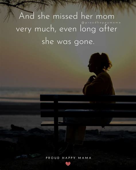 50 heartfelt missing mom quotes about losing a mother