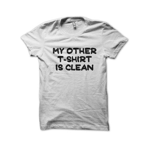 Related keywords are added automatically unless you check the exact words option. My other shirt is clean white T shirt