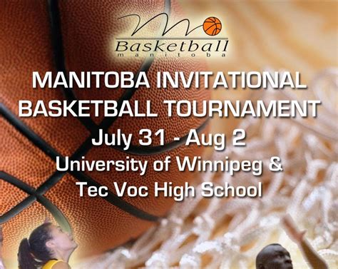 Manitoba Invitational Tournament Set For July 31 Aug 2 Basketball