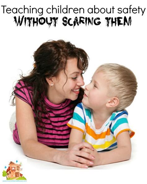 Teaching Children About Their Personal Safety Without Scaring Them How