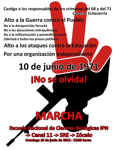 Existe una memoria viva que reclama su derecho a saber qué pasó. COORDINADORA ESTUDIANTIL POLITECNICA: MARCHA 10 DE JUNIO ...