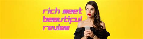 Rich Meet Beautiful Review 2024 Site Analysis User Experience