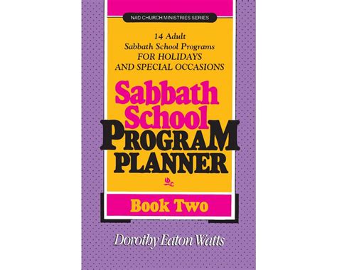 Sabbath School Program Planner Book 2 By Dorothy Watts