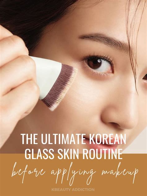 The Ultimate Korean Glass Skin Routine Before Applying Makeup Glass