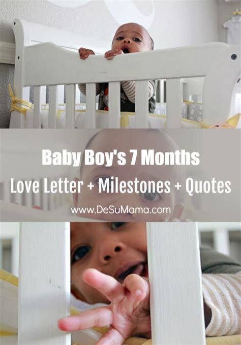 Happy 7 Month Old Baby Boy Love Letter Quotes Milestones For My Son