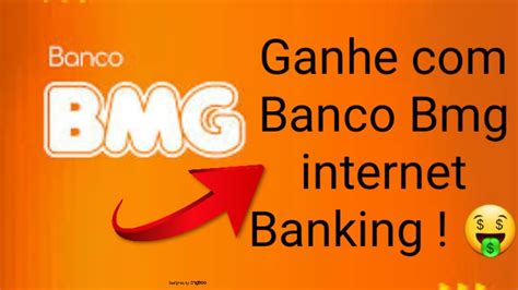 Ganhe com internet Banking Bmg bmg paga bmg promoção YouTube