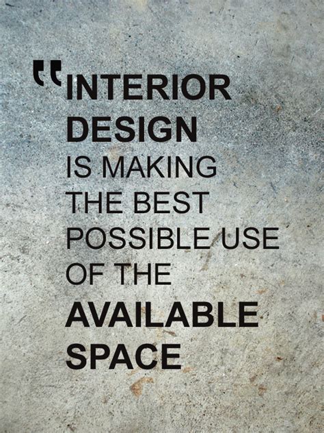 Best Interior Design Quotes Quotesgram