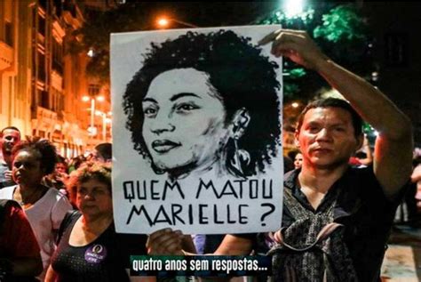 La Lucha De Marielle Sigue Viva Terminar Con El Racismo El
