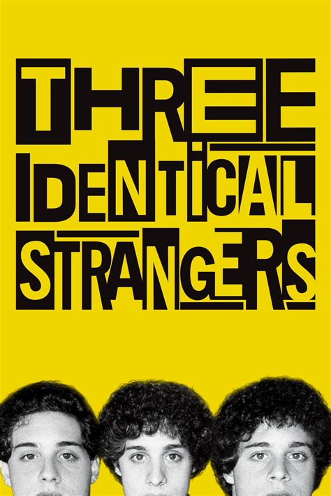 Three Identical Strangers 2018 The Poster Database Tpdb