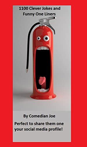1100 Clever Jokes And Funny One Liners Ebook Joe Comedian