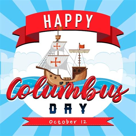Premium Vector Happy Columbus Day Banner With Flagship