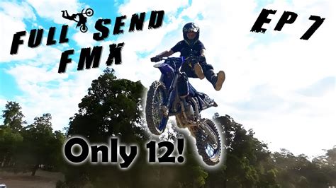 Full Send Fmx Ep 7 The Long Weekend Youtube