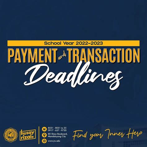 Sy 2022 2023 Payment And Transaction Deadlines José Rizal University