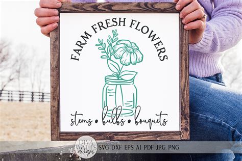 Farm Fresh Flowers Svg Farmhouse Spring Sign Design Dxf And More By