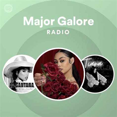 Major Galore Radio Spotify Playlist