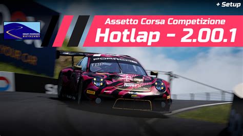 Assetto Corsa Competizione Bathurst Hotlap 2 00 1 Setup Porsche GT3