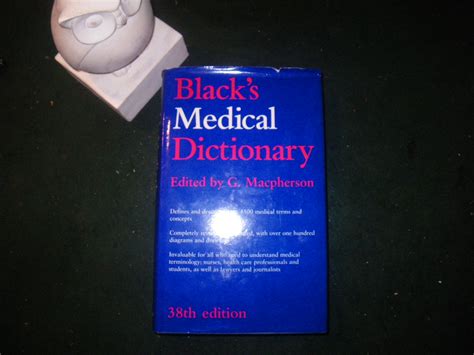 Blacks Medical Dictionary By G Macpherson Ed A And C Black 1995