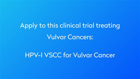 Hpv I Vscc For Vulvar Cancer Clinical Trial 2023 Power