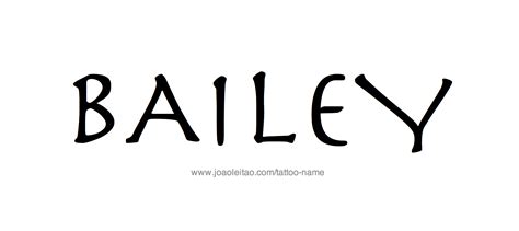 Bailey Name Tattoo Designs