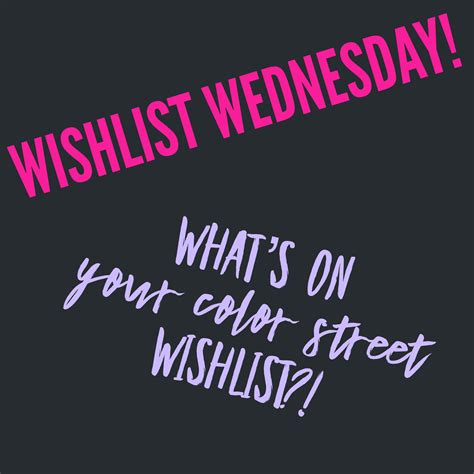 Color Street Wednesday graphic | Color street, Color street wednesday, Color street nails