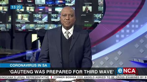 gauteng was prepared for third wave video dailymotion