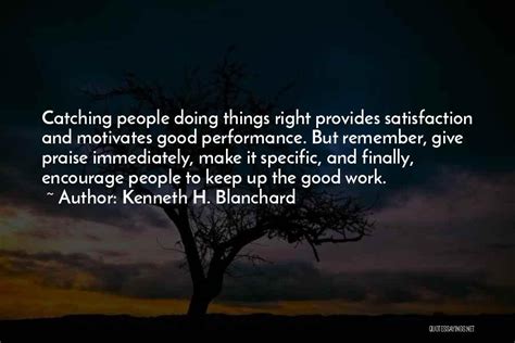 Top 42 Keep Doing Good Things Quotes And Sayings