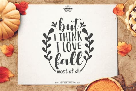 But I think I Love fall Most of all SVG | Autumn SVG Files By SharpSVG