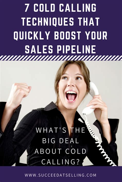 7 Easy Sales Strategies And Cold Calling Techniques That Will Help You Get Meetings With New B2b
