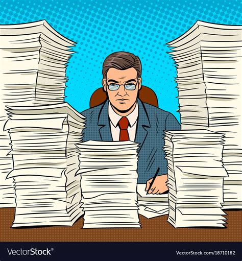 The movement presented a challenge to traditions of fine art by including imagery from. Businessman with piles of papers pop art Vector Image