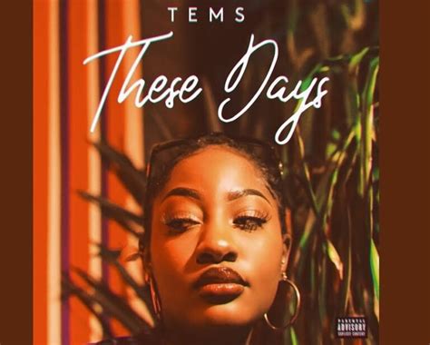 Review Tems New Song These Days Is A Great Listen Dnb Stories Africa