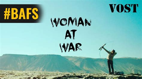 Woman At War Bande Annonce Vost 2018 Youtube