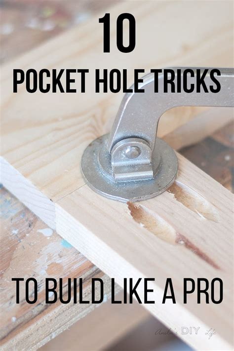 10 Pocket Hole Tips And Tricks To Build Like A Pro Anikas Diy Life