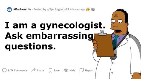 I Am Gynecologist Ask Embarrassing Questions Youtube