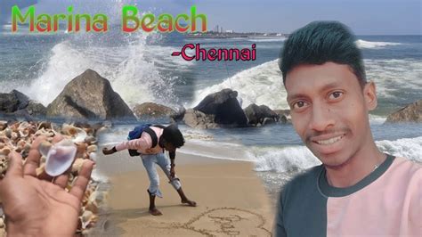 Marina Beach In Chennai Vlog King Visited By Bapi Marinabeach Chennai Vlog Youtube
