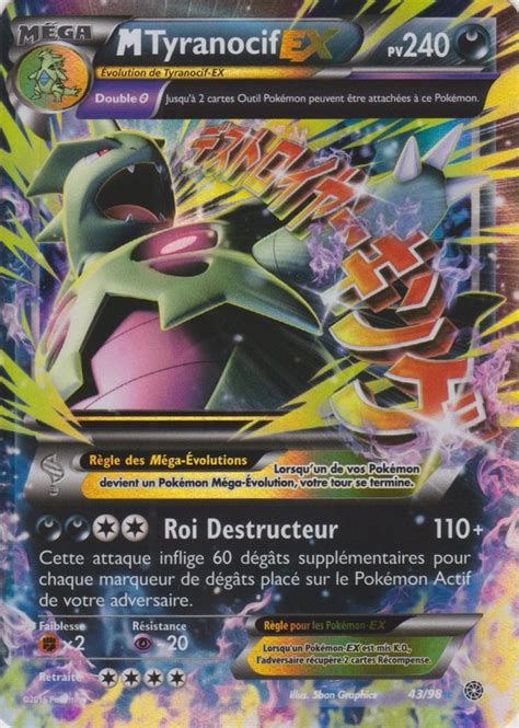 XY7 43 98 Méga Tyranocif EX PoKéMoN