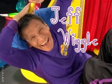 Jeff Wiggle Wikiwiggles