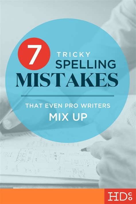 7 Tricky Spelling Mix Ups To Avoid For Better Writing Hoot Design Co
