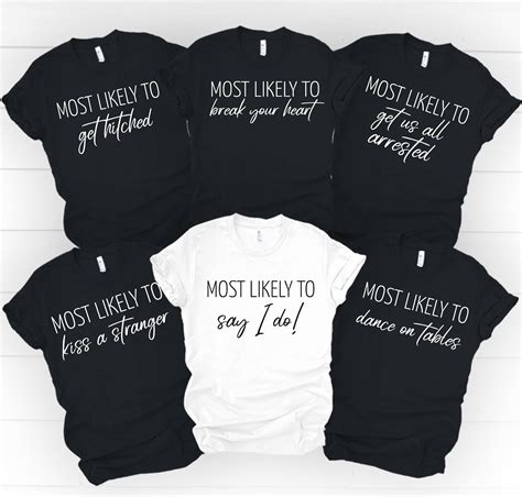 Bachelorette Party Shirts Most Likely To Funny Bachelorette Etsy