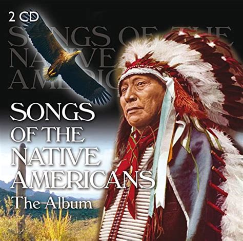 Songs Of The Native Americans Uk Music