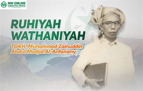 Ruhiyah Wathaniyah Tgkh Muhammad Zainuddin Abdul Majid Nw Online