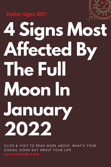 4 Signs Most Affected By The Full Moon In January 2022 Zodiac Shine