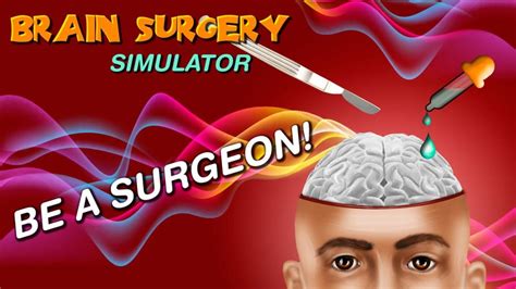 Brain Surgery Simulator 3d Download Apk For Android Aptoide