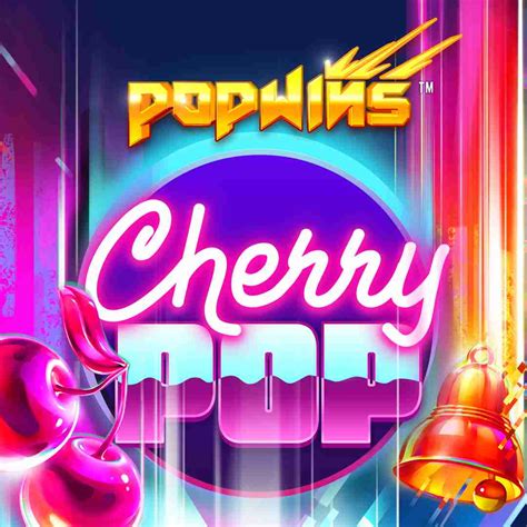 Play Cherry Pop Online Slot 1000200fs Leovegas